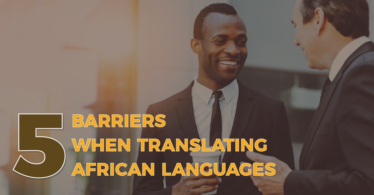 Barriers Translating African Languages