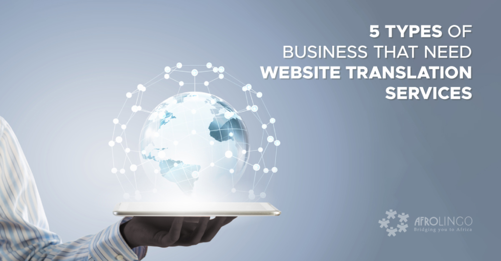 5 Types of Business That Need Website Translation Services